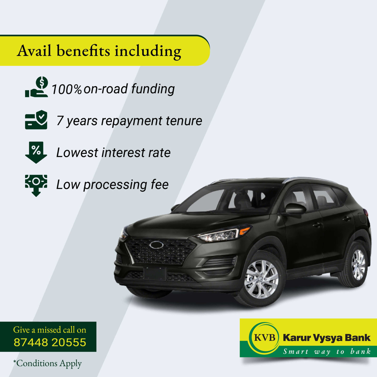 Avail benefits including 100% on-road funding, 7 years repayment tenure, lowest interest rate, and low processing fee. Give a missed call on 87448 20555.