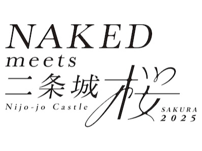 NAKED meets Nijo-jo Castle 2025 Sakura